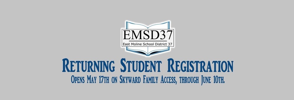 Returning Student Registration: May 17-June 10