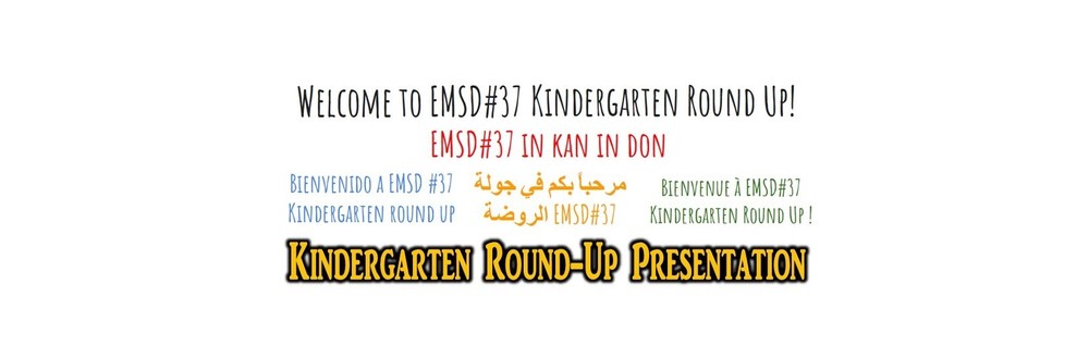 Kindergarten Round-Up Presentation